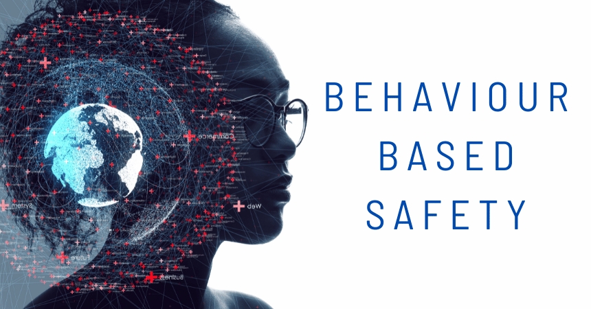 Behavior Based Safety in der Arbeitssicherheit